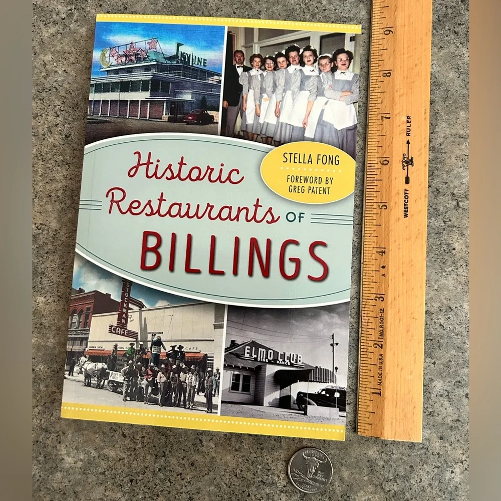 📕 Autographed Historic Restaurants of Billings, [Fong], Western Decor Book